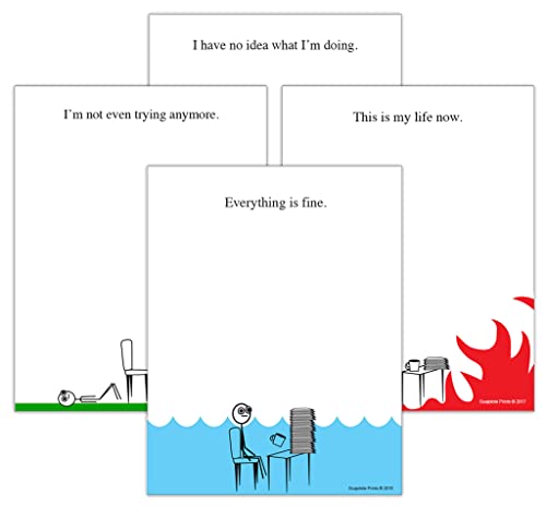 Guajolote Prints Funny Notepads (4-Pack) — Office & Work From Home Gag Gift for Coworkers or Friends — Sarcastic Desk Memo Pads — Everything Is Fine, This Is My Life Now, I Have No Idea What I'm Doing, I'm Not Even Trying Anymore