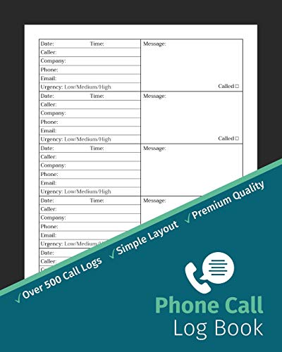 Phone Call Log Book: Phone Call & Voicemail Recording Notebook, Over 500 Telephone Record Space, Inbound/Outbound Call Tracker, Home & Office Supplies