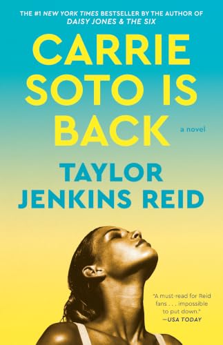 Carrie Soto Is Back: A Novel