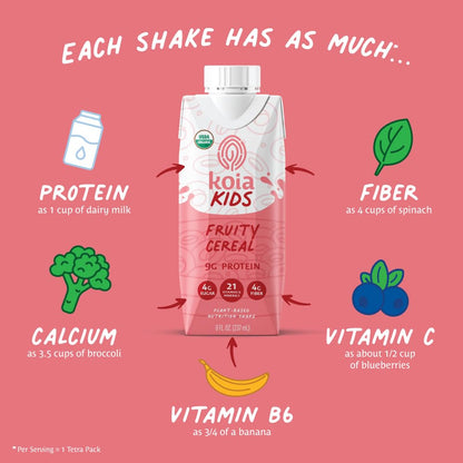 Koia Kids Plant Based Protein Shake, Fruity Cereal, Ready to Drink, 9g Protein, 4g Low Sugar, 4g Fiber, 21 Vitamins & Minerals, Dairy-Free, Allergen-Free, Organic, Non-GMO, 8 Fl Oz (Pack of 12)