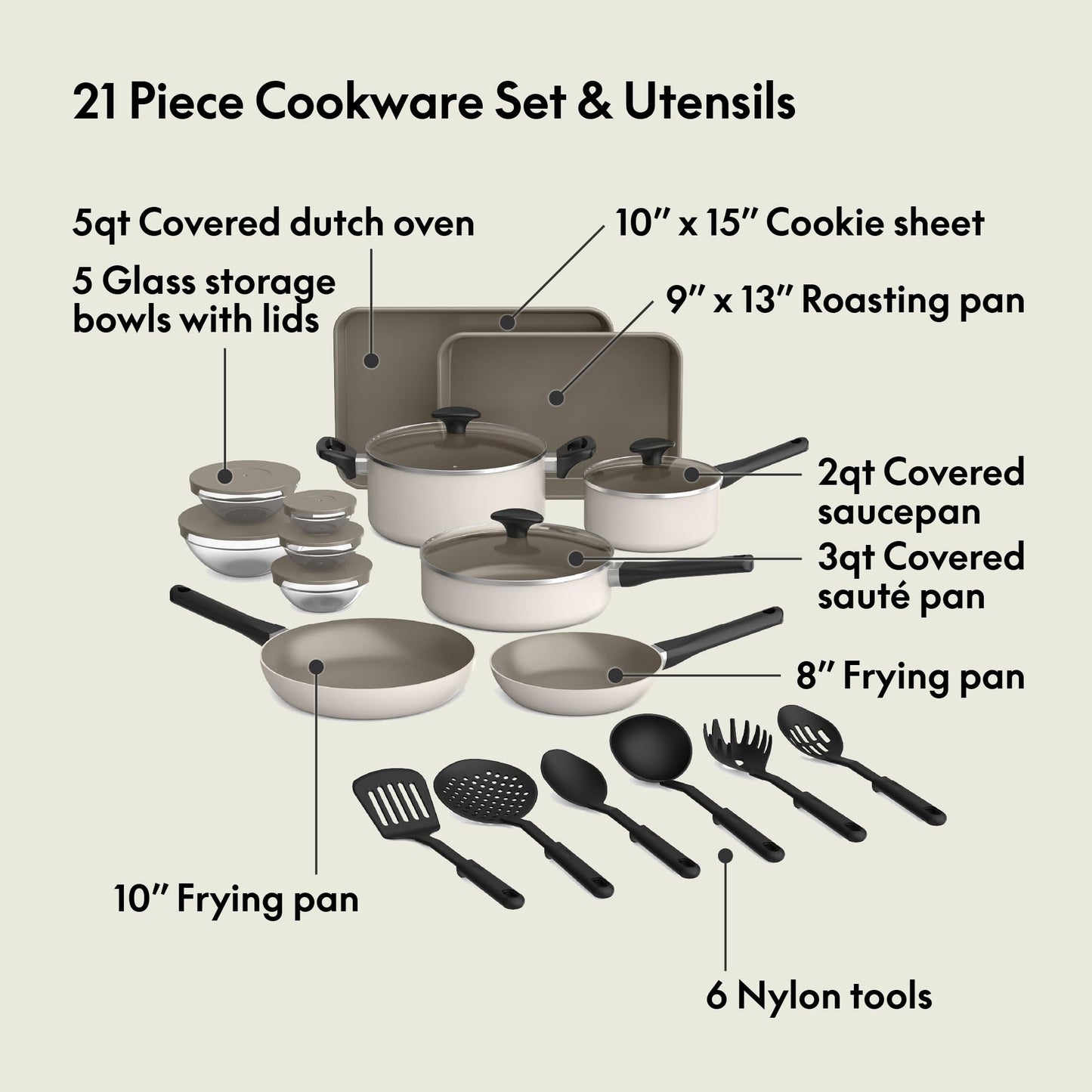 bella 21 Piece Kitchen Set with EverGood™ Ceramic Nonstick Coating, Dishwasher & Oven Safe, All Stovetops Compatible, Tempered Glass Lids & Cool Touch Handles, Oatmilk