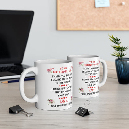 Lovesout Funny Mother In Law Gifts From Daughter In Law Mom In Law Mothers Day Coffee Mug 2023 Christmas Gift Thank You For Not Selling My Husband To The Circus White Cup 11oz