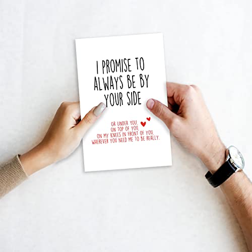 Funny Valentines Day Card With Envelope, Naughty Anniversary Birthday Card for Boyfriend Husband Fiance Girlfriend Wife Fiancee, I Promise to Always Be by Your Side…