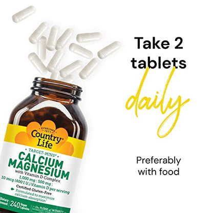 Country Life Target-Mins Calcium Magnesium with Vitamin D-Complex, 1000mg/500mg/10mcg, 240 Vegan Capsules, Certified Gluten Free, Certified Vegan, Verified Non-GMO Verified