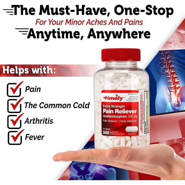 Timely Acetaminophen 500 MG Tablets 500 Count - Extra Strength Pain Relief - Compared to the active ingredient in Extra Strength Tylenol - Menstrual Cramps, Fever Reducer, Minor Pain of Arthritis