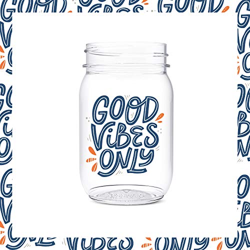 TOSSWARE POP 16oz Mason Good Vibes Only Series, SET OF 6, Recyclable, Premium Quality, Unbreakable & Crystal Clear Plastic Printed Mason Jars, good vibes vino