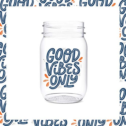 TOSSWARE POP 16oz Mason Good Vibes Only Series, SET OF 6, Recyclable, Premium Quality, Unbreakable & Crystal Clear Plastic Printed Mason Jars, good vibes vino