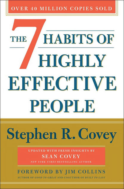 The Covey Habits: The 7 Habits of Highly Effective People : 30th Anniversary Edition (Edition 30) (Paperback)